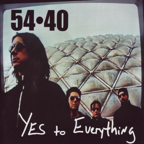 54.40 : Yes to Everything